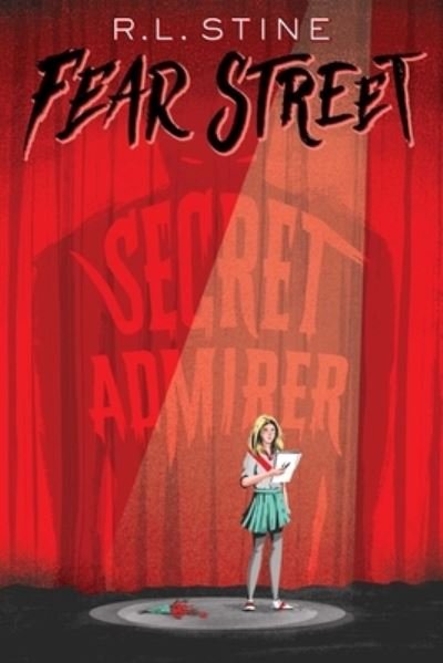 Cover for R.L. Stine · Secret Admirer - Fear Street (Paperback Bog) [Reissue edition] (2021)