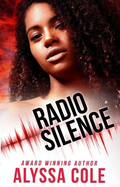 Cover for Alyssa Cole · Radio Silence (Paperback Book) (2015)