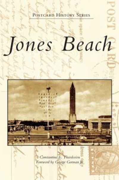 Jones Beach - Constantine E Theodosiou - Books - Arcadia Publishing Library Editions - 9781540228666 - April 30, 2018