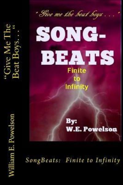 Cover for W E Powelson · &quot;Give Me The Beat Boys . . . (Paperback Book) (2017)