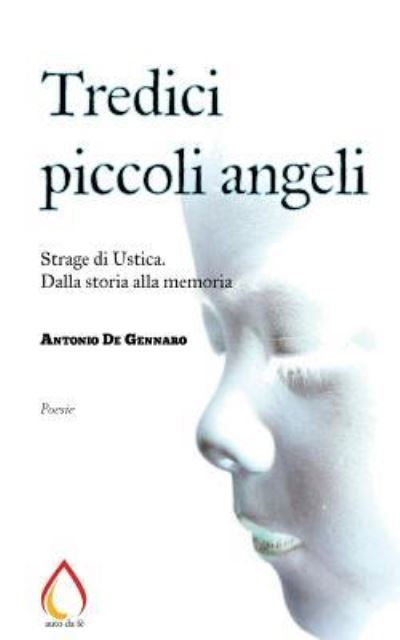 Cover for Antonio De Gennaro · Tredici piccoli angeli (Paperback Book) (2016)