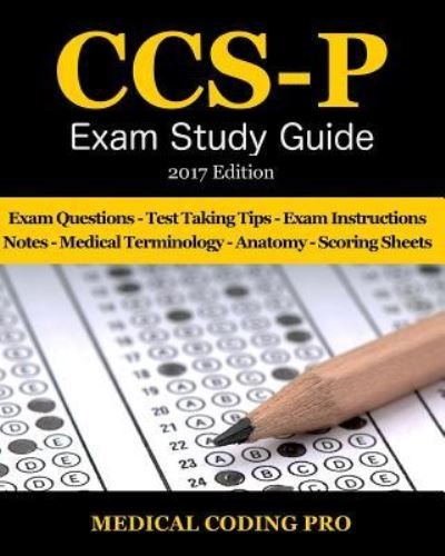 Cover for Medical Coding Pro · CCS-P Exam Study Guide - 2017 Edition (Paperback Bog) (2017)
