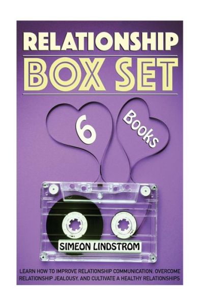 Relationship Boxed Set - Simeon Lindstrom - Książki - Createspace Independent Publishing Platf - 9781545418666 - 18 kwietnia 2017