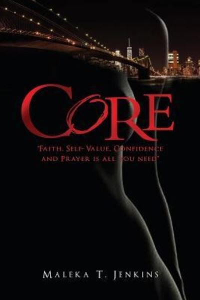 Cover for Maleka T Jenkins · Core (Paperback Book) (2018)