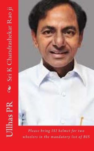 Cover for Ullhas PR · Sri K Chandrashekar Rao ji (Paperback Book) (2017)