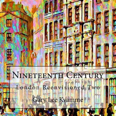 Cover for Gary Lee Kvamme · Nineteenth Century (Paperback Book) (2017)