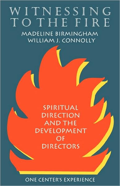 Cover for Madeline Birmingham · Witnessing to the Fire (Paperback Book) (1994)