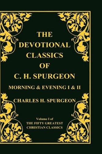 Cover for Charles Haddon Spurgeon · Devotional Classics of C. H. Spurgeon (Paperback Book) (2008)