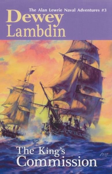 Cover for Dewey Lambdin · The King's Commission - Alan Lewrie Naval Adventures (Paperback Book) (2018)