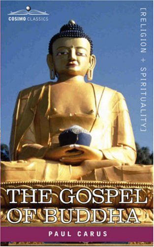 Cover for Paul Carus · The Gospel of Buddha (Paperback Book) (2007)