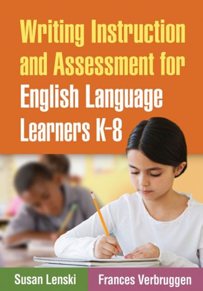 Cover for Susan Lenski · Writing Instruction and Assessment for English Language Learners K-8 (Paperback Book) (2010)