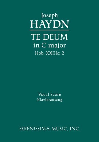 Cover for Joseph Haydn · Te Deum in C Major, Hob. Xxiiic: 2 - Vocal Score (Paperback Bog) [Latin edition] (2012)