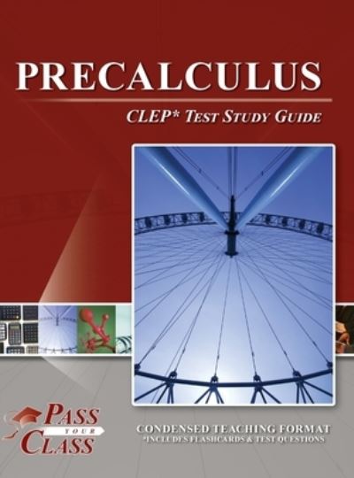 Cover for Passyourclass · Precalculus CLEP Test Study Guide (Hardcover Book) (2022)