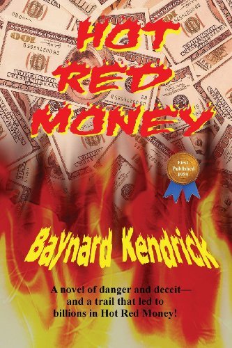 Cover for Baynard Kendrick · Hot Red Money (Taschenbuch) (2013)