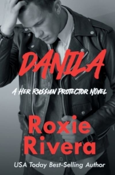 Cover for Roxie Rivera · Danila (Book) (2023)
