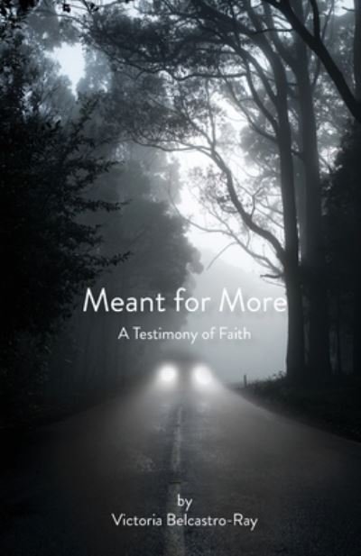Cover for Victoria Belcastro-Ray · Meant for More (Pocketbok) (2021)