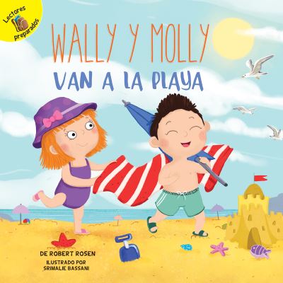 Cover for Robert Rosen · Wally y Molly van a la playa (Hardcover Book) (2018)