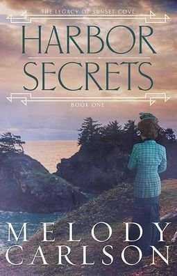 Cover for Melody Carlson · Harbor Secrets (Book) (2020)