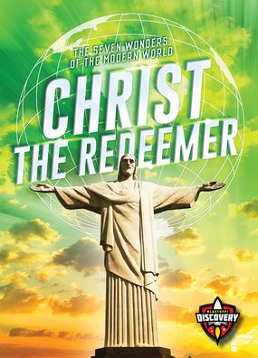 Cover for Elizabeth Noll · Christ the Redeemer - The Seven Wonders of the Modern World (Hardcover Book) (2021)