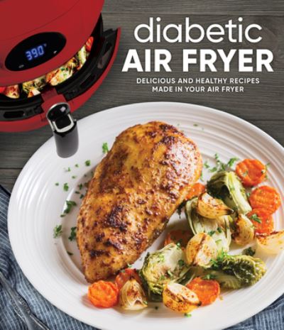 Cover for Publications International Ltd · Diabetic Air Fryer (Bok) (2020)