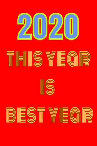 Cover for New Art · 2020 this year is best year (Paperback Bog) (2019)