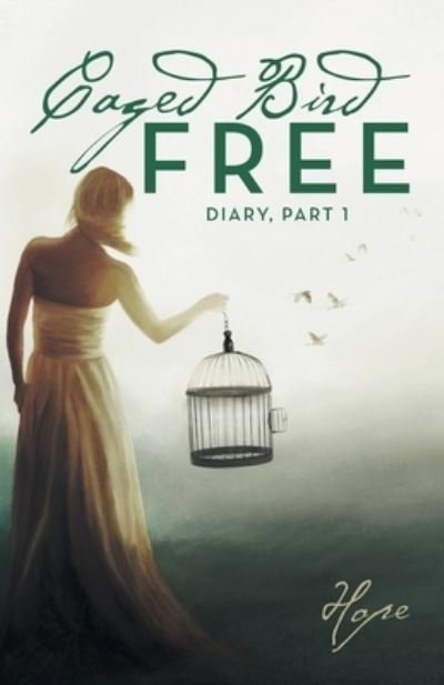 Cover for Hope · Caged Free Bird (Buch) (2022)
