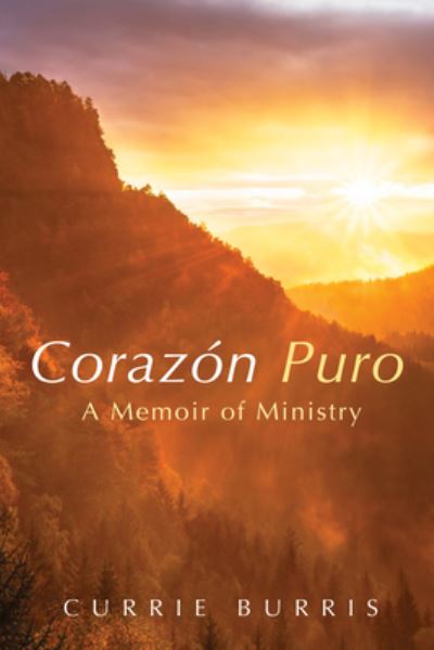 Cover for Currie Burris · Corazon Puro (Paperback Book) (2022)