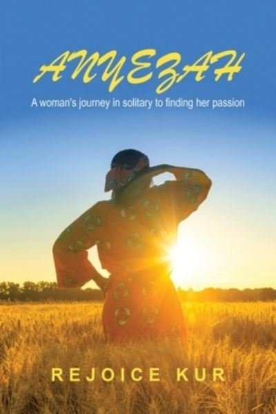 Cover for Rejoice Kur · Anyezah (Bok) (2022)