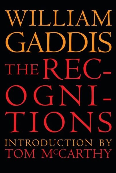 Cover for William Gaddis · The Recognitions (Paperback Bog) (2020)