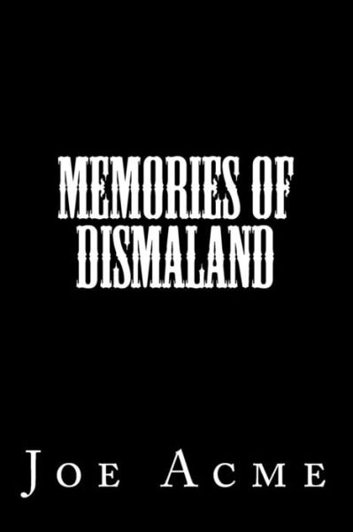 Cover for Joe Acme · Memories of Dismaland (Paperback Bog) (2018)