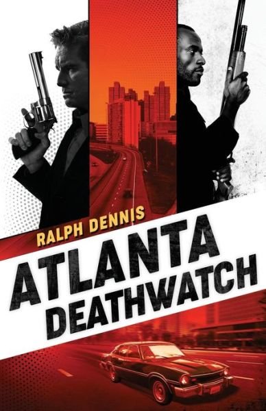 Cover for Ralph Dennis · Atlanta Deathwatch (Paperback Book) (2018)