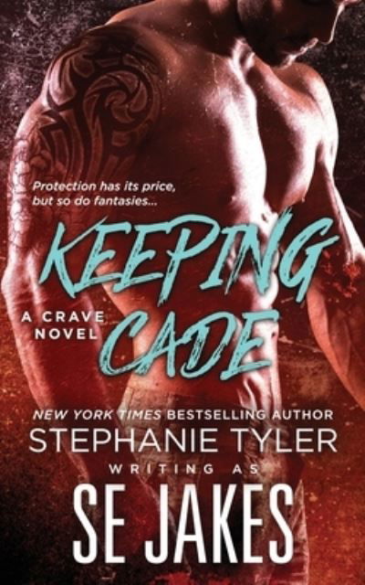 Cover for SE Jakes · Keeping Cade (Paperback Book) (2019)