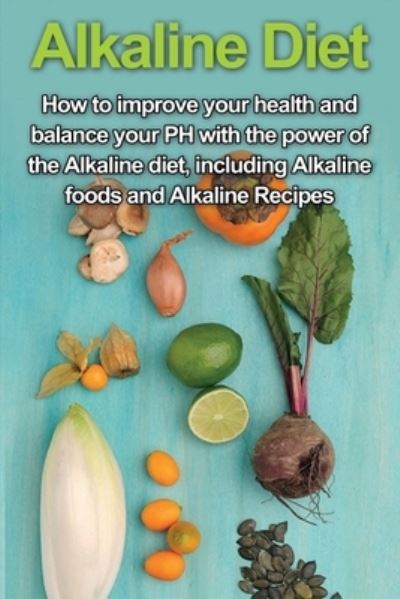 Cover for Samantha Welti · Alkaline Diet (Paperback Book) (2019)