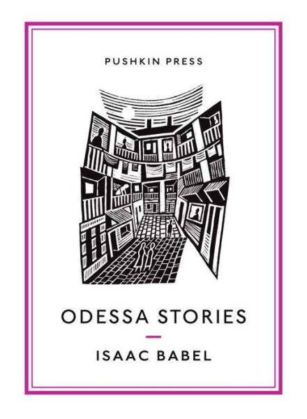 Cover for Isaac Babel · Odessa Stories - Pushkin Collection (Paperback Book) (2016)