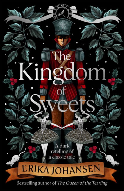 The Kingdom of Sweets - Erika Johansen - Libros - Transworld - 9781787630666 - 30 de noviembre de 2023