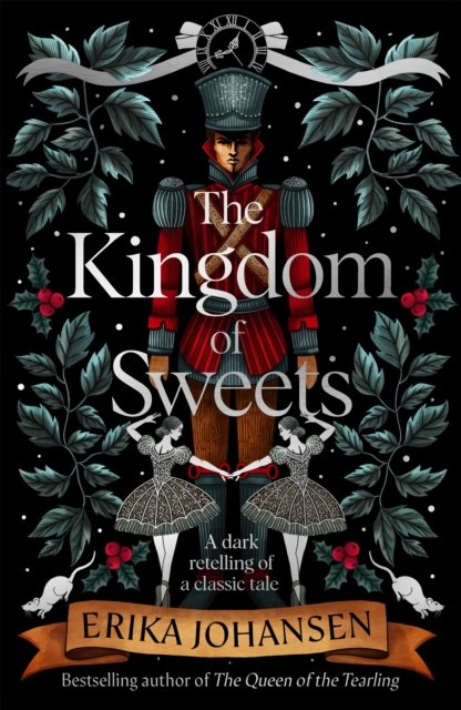 Cover for Erika Johansen · The Kingdom of Sweets (Paperback Book) (2023)