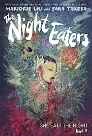 Cover for Marjorie Liu · The Night Eaters: She Eats the Night (Book 1) (Paperback Bog) (2022)