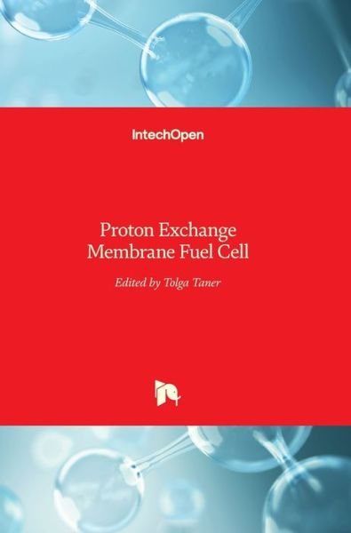 Cover for Tolga Taner · Proton Exchange Membrane Fuel Cell (Hardcover Book) (2018)
