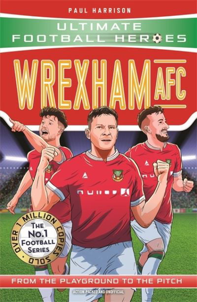 Cover for Paul Harrison · Wrexham AFC (Ultimate Football Heroes - The No.1 football series) (Taschenbuch) (2023)