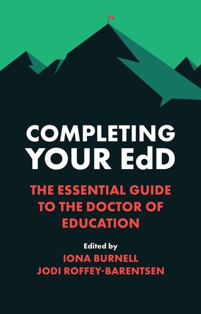 Cover for Iona Burnell · Completing Your EdD: The Essential Guide to the Doctor of Education (Paperback Bog) (2020)