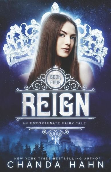 Cover for Chanda Hahn · Reign (Paperback Book) (2019)
