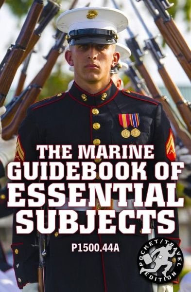 Cover for US Marine Corps · The Marine Guidebook of Essential Subjects (Pocketbok) (2019)