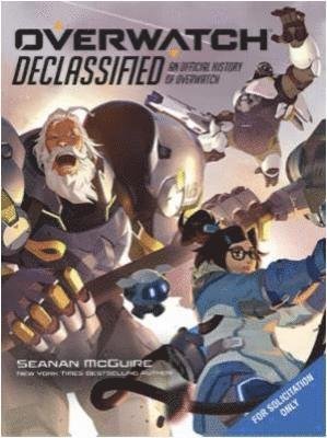 Cover for Seanan McGuire · Overwatch: Declassified - An Official History (Gebundenes Buch) (2023)
