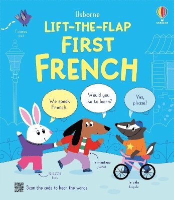 Lift-the-flap First French - Lift-the-flap Bilinguals - Alice Beecham - Books - Usborne Publishing Ltd - 9781805312666 - June 5, 2025