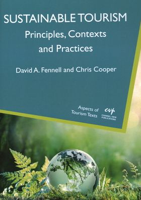 Cover for David A. Fennell · Sustainable Tourism: Principles, Contexts and Practices - Aspects of Tourism Texts (Hardcover Book) (2020)