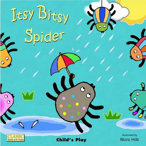 Cover for Annie Kubler · Itsy Bitsy Spider - Classic Books with Holes Big Book (Hardcover Book) (2014)