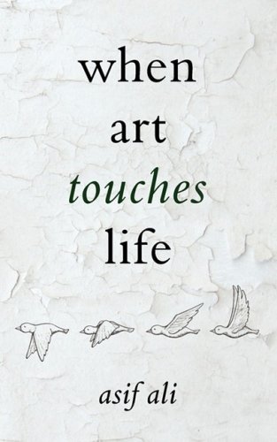 Cover for Asif Ali · When Art Touches Life (Paperback Bog) (2009)