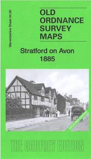 Cover for Barrie Trinder · Stratford on Avon 1885: Warwickshire Sheet 44.06 (Map) [Coloured Ed. edition] (2015)