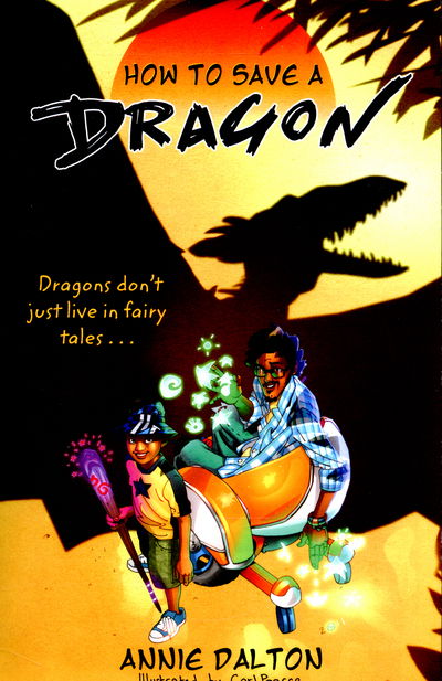 Cover for Annie Dalton · How to Save a Dragon: A World Nine Adventure (Paperback Book) (2015)