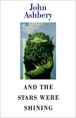 Cover for John Ashbery · And the Stars Were Shining (Paperback Book) (1994)